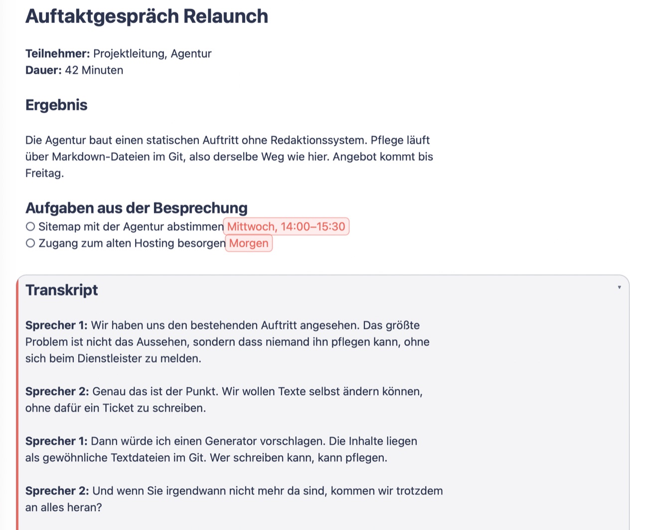 Besprechungsnotiz mit Ergebnis, dem Abschnitt „Aufgaben aus der Besprechung“ mit datierten Aufgaben und darunter dem Transkript.